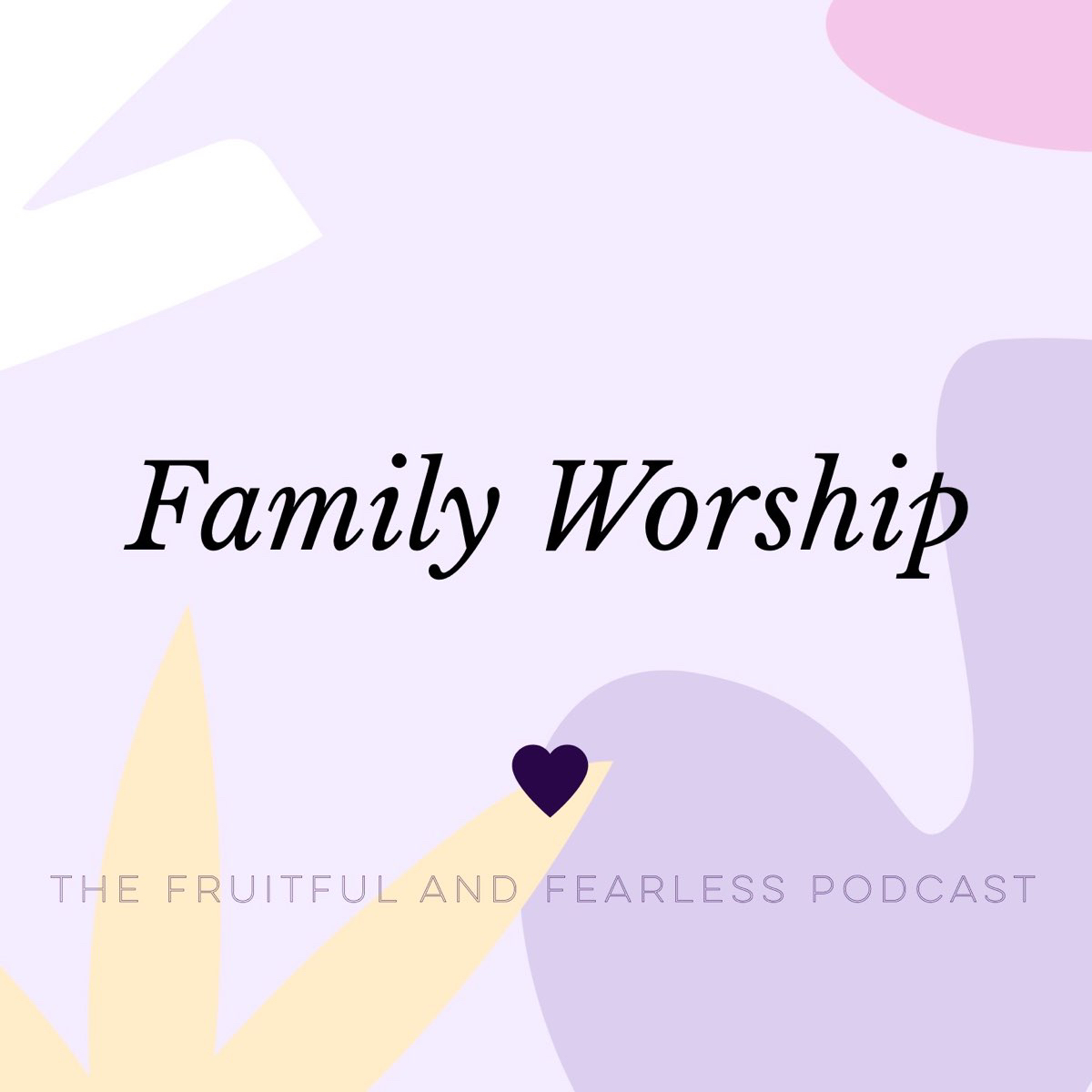 #78 Family Worship
