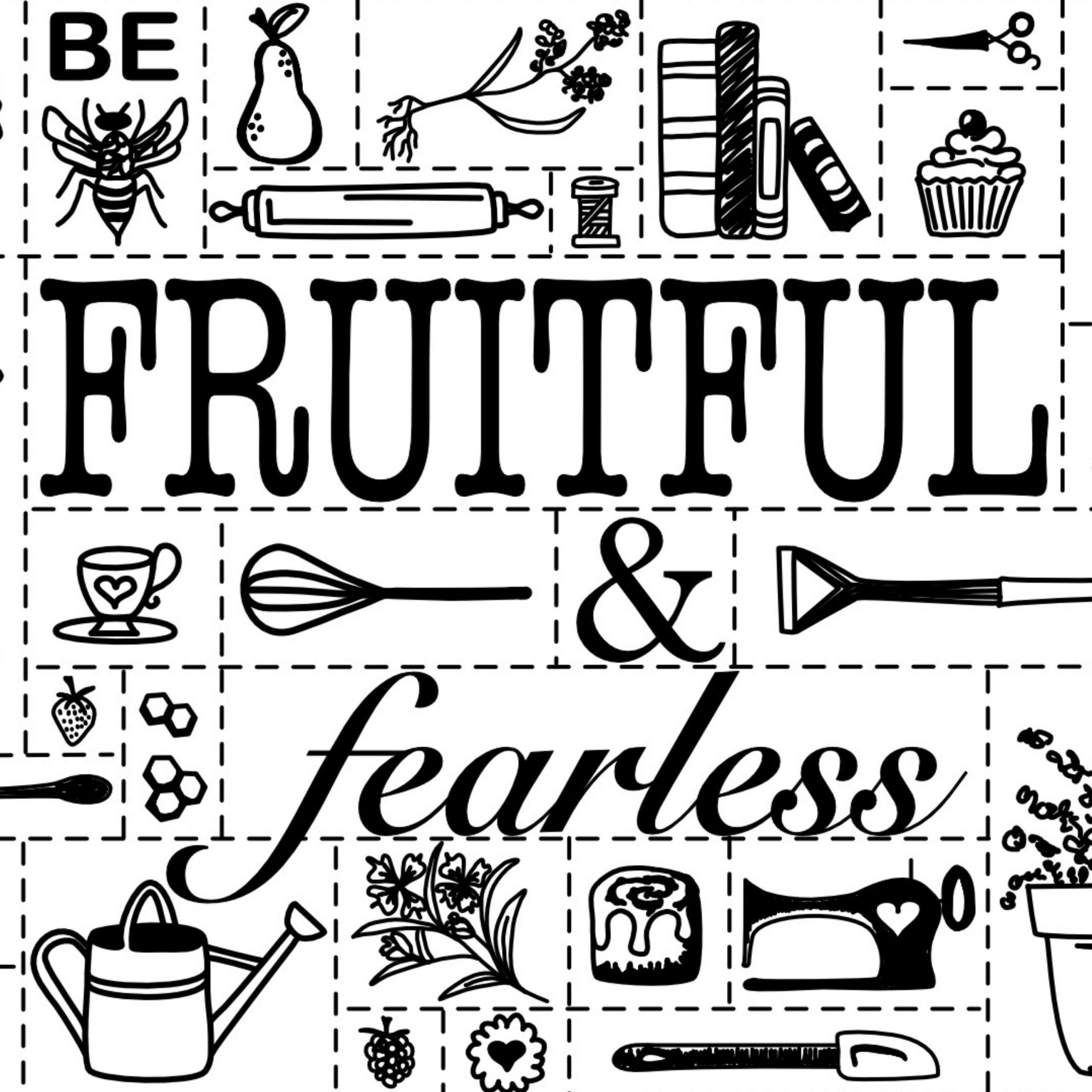 Fruitful and Fearless - podcast cover